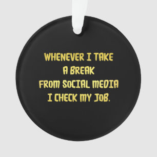 Ironic Workplace Priorities Ornament