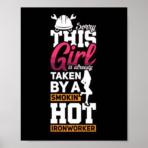 Ironworker Girlfriend Construction Welder Gift Poster