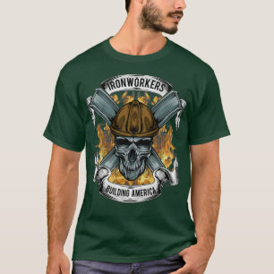 Ironworkers Building America T-Shirt