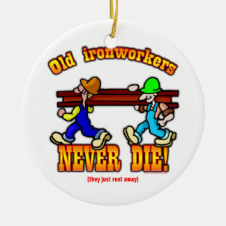 Ironworkers Ceramic Ornament