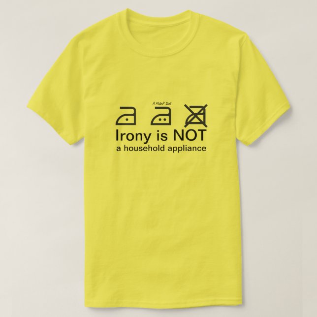 Irony (2nd ed.) - A MisterP Shirt (Design Front)