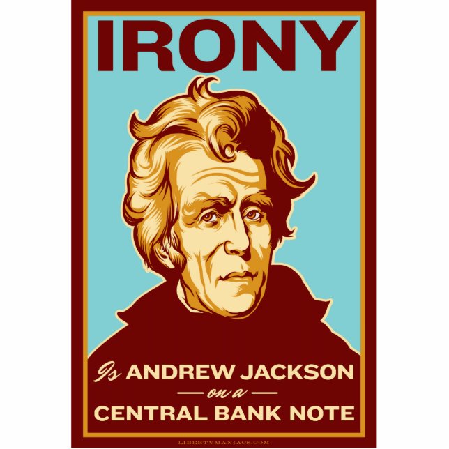 Irony is Jackson on a Bank Note Desk Sculpture (Front)