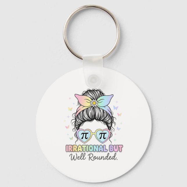 Irrational But Well Round Pi Number Math Teacher M Keychain (Front)