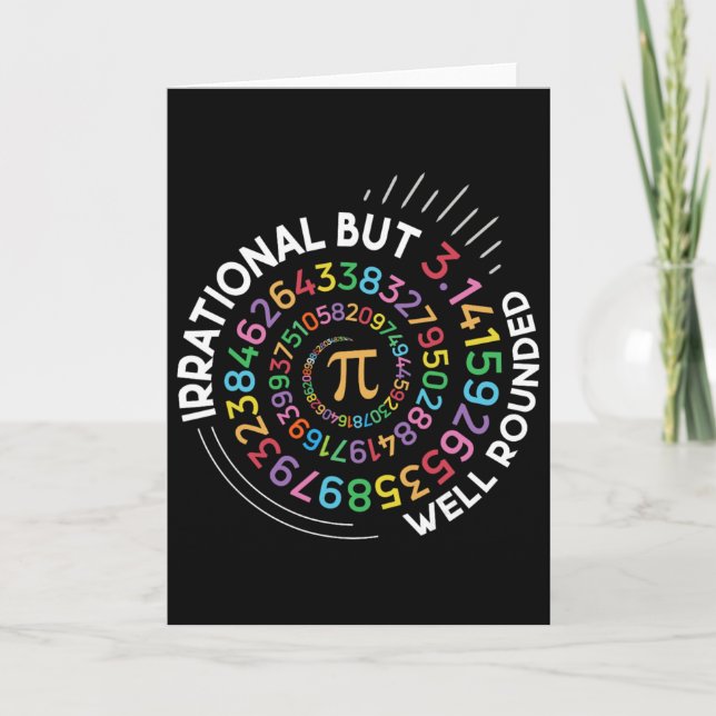 Irrational But Well Rounded Pi Day Math Teacher St Card (Front)