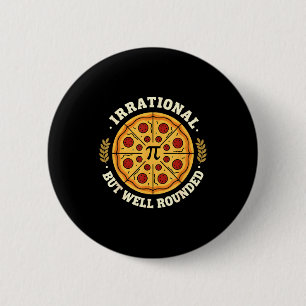 Irrational But Well Rounded Pizza Pi Symbol Math T Button