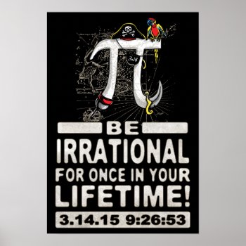 Irrational Pi Day Pirate Poster by PiintheSky at Zazzle