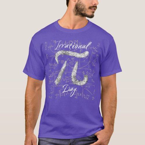 Irrational Pi Day T_Shirt