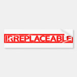 Irreplaceable Stamp Bumper Sticker