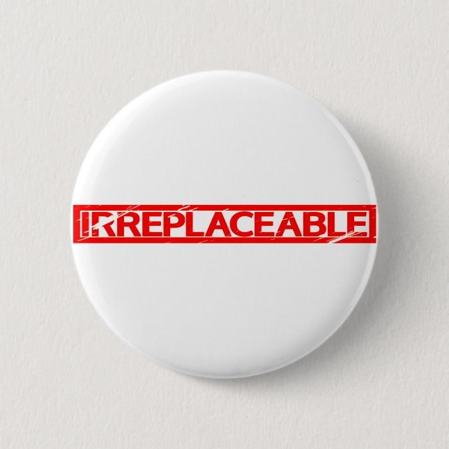 Irreplaceable Stamp Button (Front)