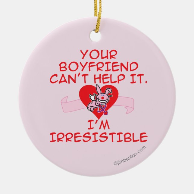 Irresistible Ceramic Ornament (Front)