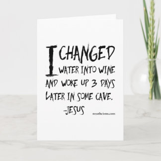 Irreverent and hilarious atheist sayings card