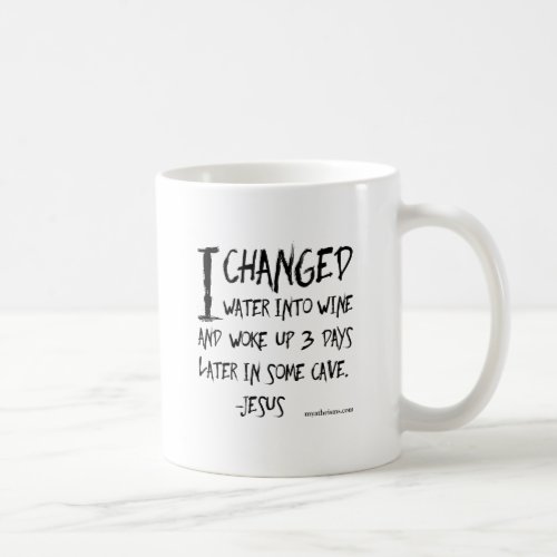 Irreverent and hilarious atheist sayings coffee mug