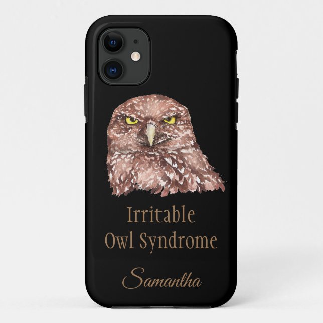 Irritable Owl Syndrome Bird Fun art Custom Name Case-Mate iPhone Case (Back)