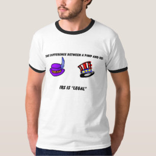 IRS AND A PIMP T-Shirt