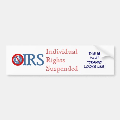 IRS Individual Rights Suspended Bumper Sticker