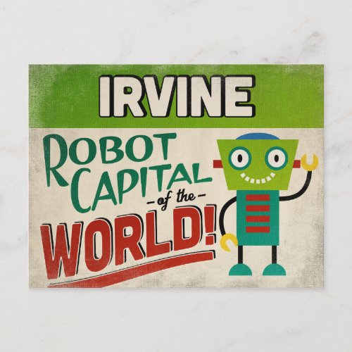 Irvine California Robot _ Funny Vintage Postcard