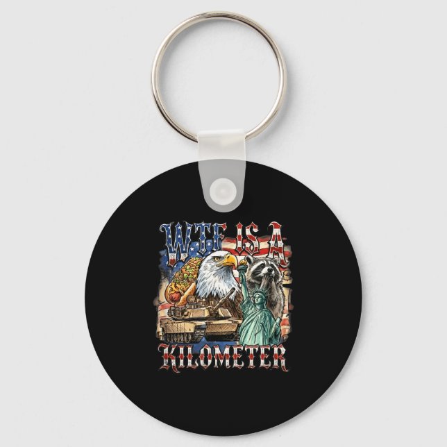 Is a kilometer funny 4th of july founding father  keychain (Front)