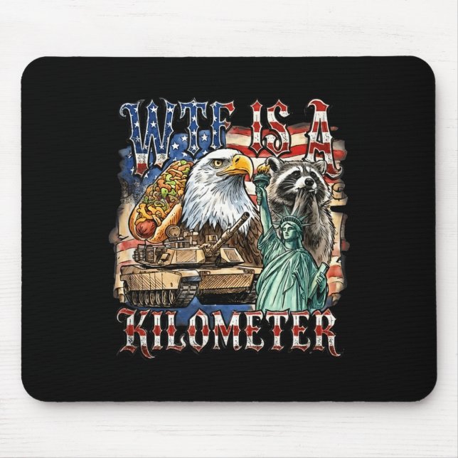Is a kilometer funny 4th of july founding father  mouse pad (Front)