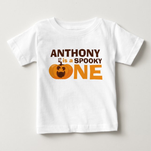 Is a Spooky One Halloween Pumpkin 1st Birthday Baby T-Shirt (Front)