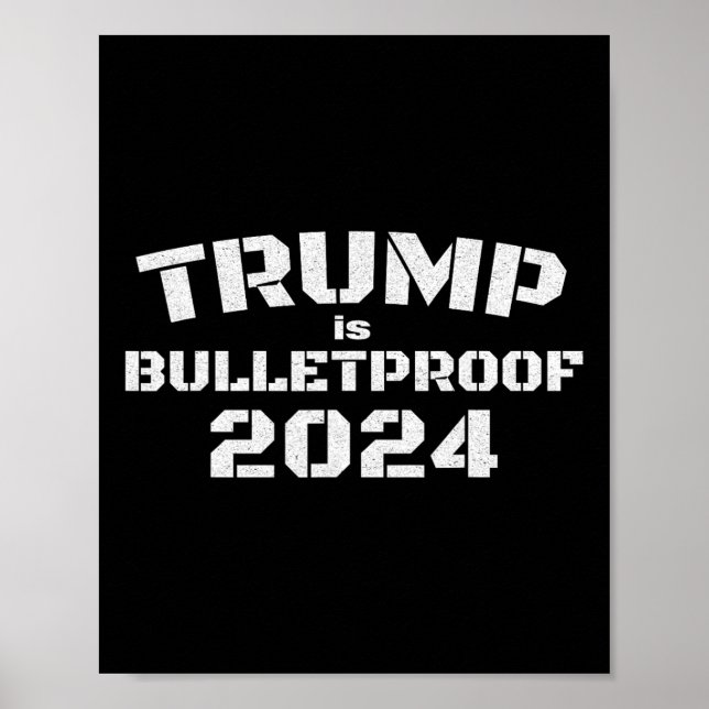 Is Bulletproof 2024 Fight! Fight! Fight! Election  Poster (Front)