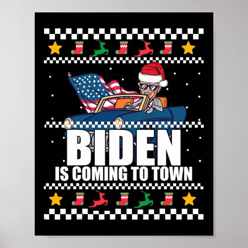 Is Coming To Town Ugly Christmas Sweater Meme  Poster