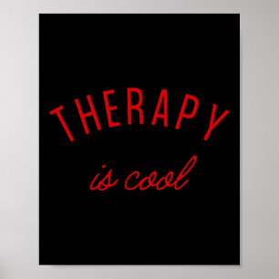 Is Cool Mental Health Problems Awareness Therapist Poster
