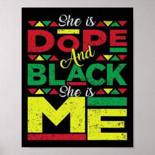 Is Drug And Black She Is Me Black History Melanin Poster