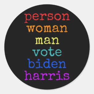 Is Dumb Person Woman Man Vote Biden Harris Distres Classic Round Sticker