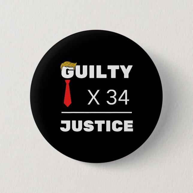 Is Guilty Trump 2024 Election American  Button (Front)