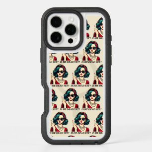 Is He Dead Yet Funny Saying Dark Humor Vintage iPhone 16 Pro Max Case