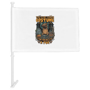 Is Human Costume Pug Halloween Pumpkin Tombstone_1 Car Flag