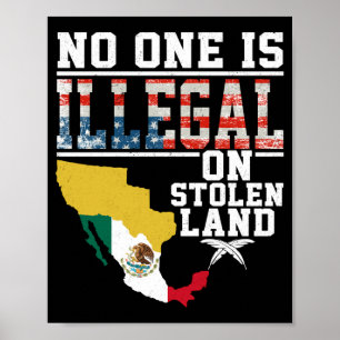 Is Illegal On Stolen Land Gifts Native Americans L Poster