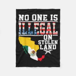 Is Illegal On Stolen Land Native Americans  Fleece Blanket