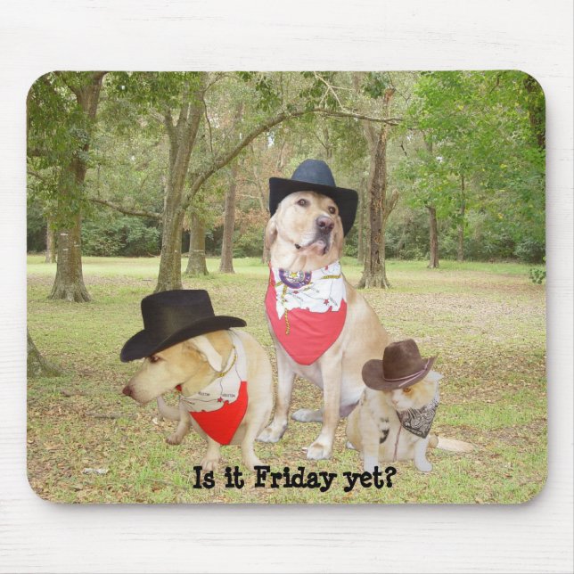 Is it Friday yet? Mouse Pad (Front)
