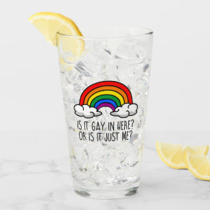 IS IT GAY IN HERE OR IS IT JUST ME GLASS