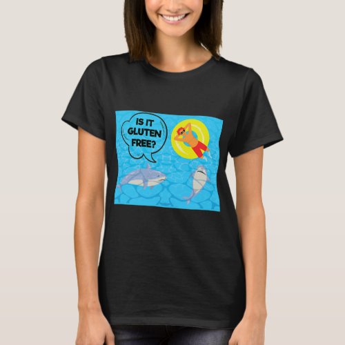 Is It Gluten Free Funny Shark Lover T_Shirt