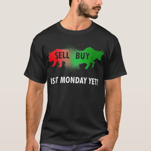 Is it monday yet Lucky Stock Trading T_Shirt