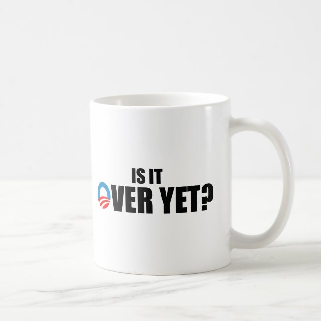 IS IT OVER YET COFFEE MUG (Right)