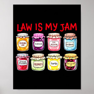 Is Law Jam Lawyer Attorneys Coworker Poster