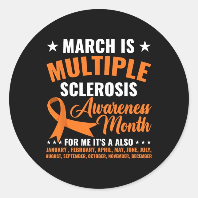 Is Multiple Sclerosis Awareness Month Ms Warrior  Classic Round Sticker (Front)