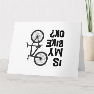 Is My Bike OK Funny Mountain Bike Card