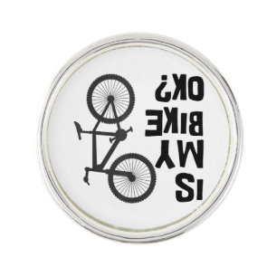 Is My Bike OK Funny Mountain Bike Lapel Pin
