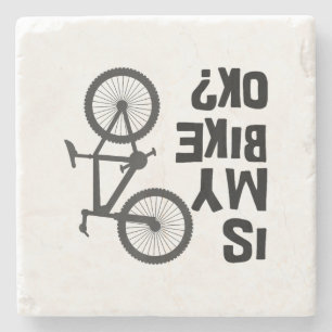 Is My Bike OK Funny Mountain Bike Stone Coaster