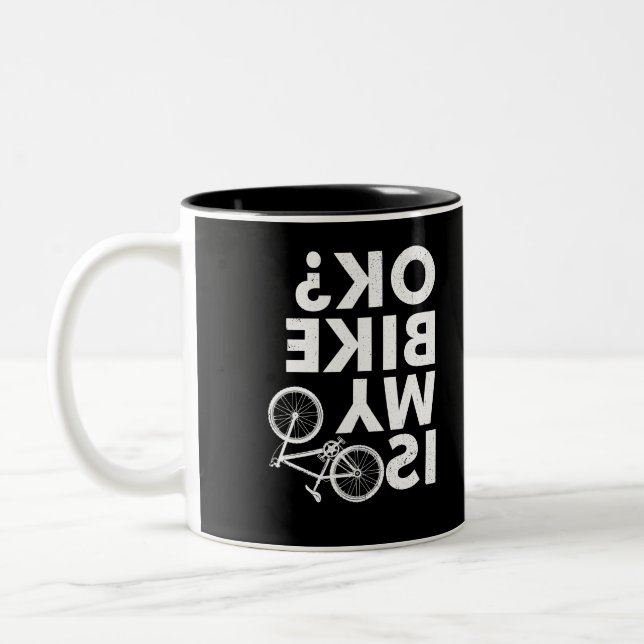 Is My Bike OK Funny Mountain Bike Two-Tone Coffee Mug (Left)