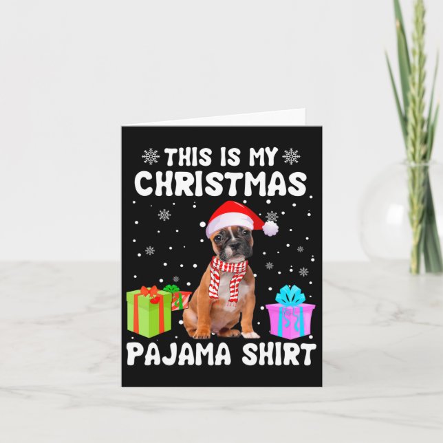 Is My Christmas French Bulldog Dog Pajama Puppy Lo Card (Front)