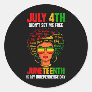 Is My Independence Day Black History Women Shirts Classic Round Sticker