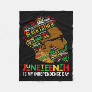 Is My Independence Day Black King Father's Day Fleece Blanket