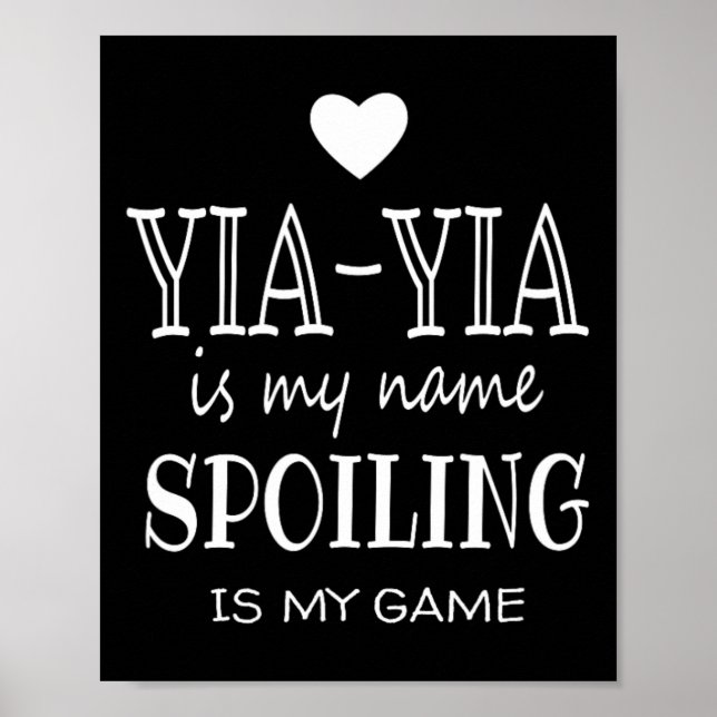 Is My Name Yia-yia Gifts For Greece Greek Grandma  Poster (Front)