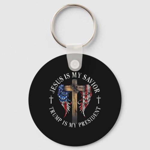 Is My Savior Trump Is My President 2024 Usa Flag C Keychain