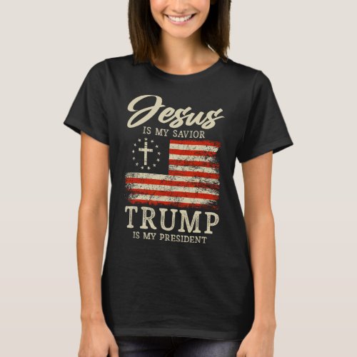 Is My Savior Trump Is My President 2024 Usa Flag C T_Shirt